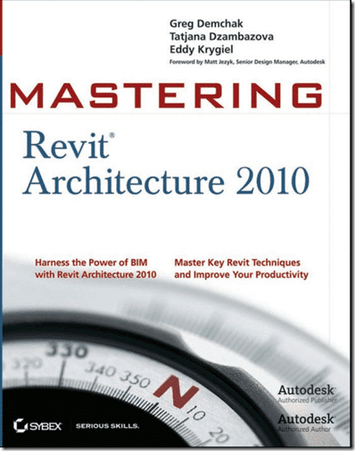 Mastering Revit architecture 2010