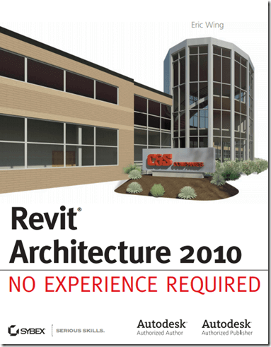 Revit Architecture 2010 No Experience Required